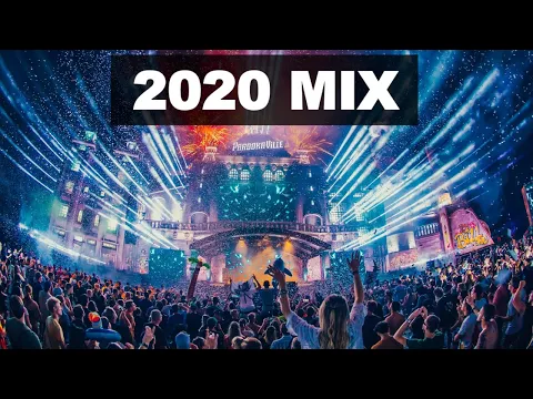 New Year Mix 2020 Best of EDM Party Electro House Festival Music