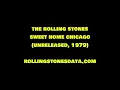 ROLLING STONES Sweet Home Chicago (unreleased, 1979)