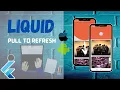 Liquid Pull To Refresh Flutter Package Of The Week