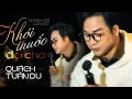 Lagu KHÓI THUỐC ĐỢI CHỜ - QUÁCH TUẤN DU live at #amazingshow