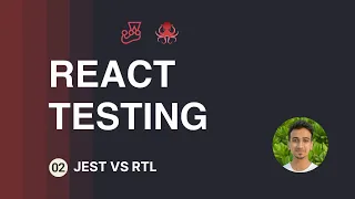 React Testing Tutorial - 2