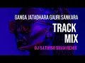 Lagu Dj SathiSh Sham Remix || Ganga Jatadhara Gauri Sankara || New Track 2021