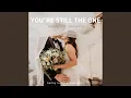 Download Lagu You're Still The One (Wedding Version)