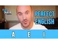 Perfect English - A E I