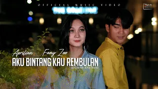 Download Aprilian ft. Fany Zee - Aku Bintang Kau Rembulan (Official Music Video) MP3