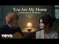Selena Gomez \u0026 Ed Sheeran – You Are My Home | Powerful Love song (2025 Official Lyrics Video)