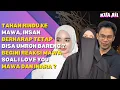Lagu RINDU KE MAWA, INSAN NGAREP BISA UMROH BARENG ? INI REAKSI MAWA SOAL I LOVE YOU MAWA DAN INARA ?