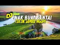 Lagu DJ  SLOW ENAK  BANGET  | COCOK BUAT KERJA | MANTAB BUAT SANTAI | MANTAB SAMBIL NGOPI.
