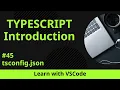 Learn with VSCode TypeScript for Beginners tsconfig json