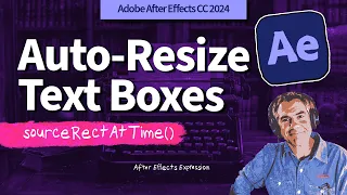 How To Create Auto-Resize Text Boxes in After Effects sourceRectAtTime
