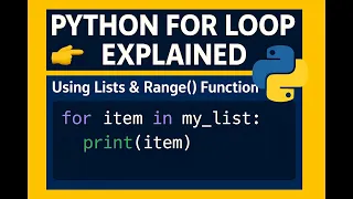 Python For Loop Explained Using Lists Range Function