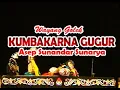 Download Lagu Wayang Golek: KUMBAKARNA GUGUR (Asep Sunandar Sunarya)