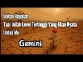 Download Lagu Gemini🧗‍♂️Bukan Hayalan Tapi Inilah Level Tertinggi Yang Akan Nyata Untuk Mu💃💖🎁
