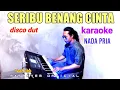 Download Lagu seribu benang cinta karaoke disco orgen tunggal nada pria