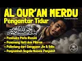 Download Lagu Bacaan Al Quran Pengantar Tidur Surat Al Mulk, Ayat Kursi Ar Rahman, Penenang Hati dan Pikiran Cemas
