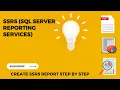 SSRS Tutorial SQL SERVER REPORTING SERVICES SSRS