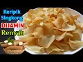 Download Lagu PASTI JADI Keripik Singkong ini Dijamin Renyah Lebih Bagus Dibanding Buatan Pabrik