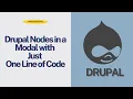 Display Drupal Nodes in a Modal with Just One Line of Code Drupal 8 9 Tutorial
