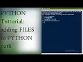 How to ADD FOLDERS to PYTHON PATH - Calling modules from anywhere in your PC