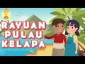 Download Lagu RAYUAN PULAU KELAPA CIPT. ISMAIL MARZUKI - LAGU WAJIB NASIONAL