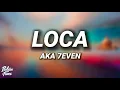 Download Lagu Aka 7even - LOCA (Testo/Lyrics)