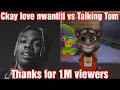 CKay Love Nwantiti ( Acoustic  Version ) VS | Talking Tom Feat
