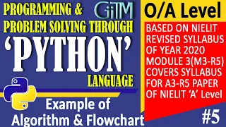Chapter - 2 Algorithm Flowchart Python Language O Level A Level GIITM