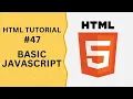 HTML Tutorial - Basic JavaScript with HTML
