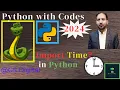 Import Time in Python Python with Codes 2024 Urdu Hindi