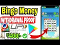 Bingo Money Win App Wit rawal Proof Bingo Money Win App Real Or Fake Online Earning App
