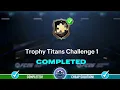 Trophy Titans Challenge 1 SBC Completed - Cheap Solution Tips