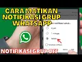 Download Lagu CARA MEMATIKAN NOTIFIKASI GRUP WA SUPAYA TIDAK BERISIK \u0026 TIDAK DAPAT PEMBERITAHUAN LAGI
