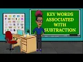 SUBTRACTION KEY WORDS