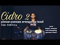Download Lagu CIDRO 2 ( panas panase srengenge kuwi ) versi Koplo Jaranan || Cover Kendang