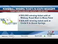 South Mississippi players score big wins in Powerball drawing