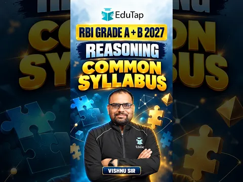 RBI Grade A & B 2027: Common Reasoning Syllabus