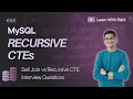 22 Recursive CTE in MySQL Explained WITH RECURSIVE Clause Tutorial Complete Guide