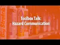 Hazard Communication Toolbox Talk