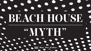 beach house myth