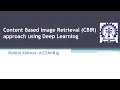 Content Based Image Retrieval CBIR using deep learning