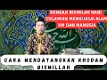 Download Lagu MEMANGGIL KHODAM BISMILLAH
