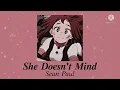 She Doesn't Mind - Sean Paul // slowed //