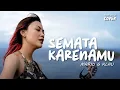 Download Lagu SEMATA KARENAMU - MARIO G KLAU | TAMI AULIA #ACOUSTRIP