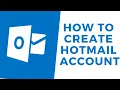 How to Create Hotmail Account Hotmail Sign up hotmail com
