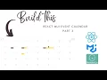 Build event calendar in react from scratch Part 3 Making calendar grid