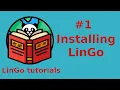 LinGo tutorials Installing LinGo