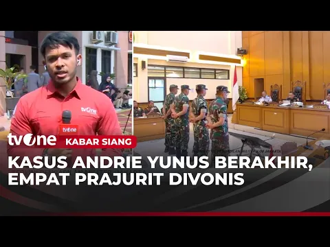 Empat Prajurit TNI Jalani Sidang Vonis Kasus Penyiraman Air Keras Andrie Yunus