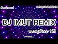 Download Lagu #แจกลูป Loop 128  - CIPERI GOYANG DUMANG THAILAND STYLE FULL BASS (DJ IMUT REMIX) @Kingdomremix