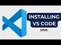 How to Install Visual Studio Code in 2026