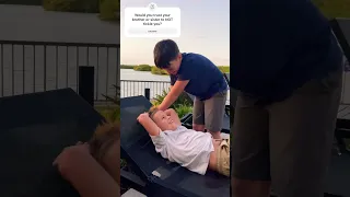 Trust Your Brother To NOT Tickle You 